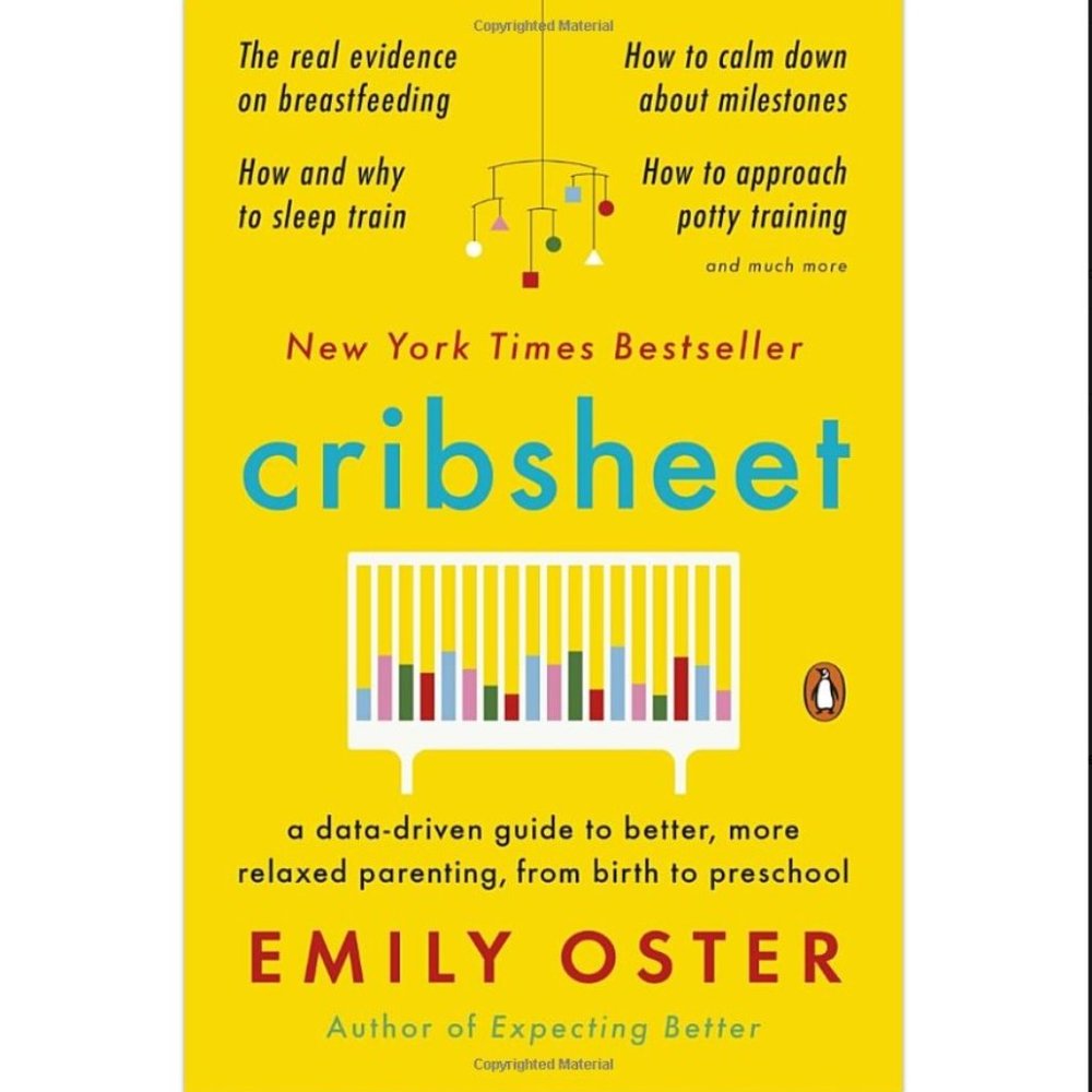 Cribsheet by Emily Oster (hardcover)